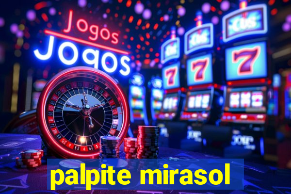 palpite mirasol